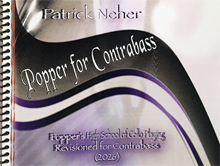 Patrick Neher - Popper for Contrabass